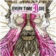 Every Time I Die - New Junk Aesthetic