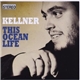 Kellner - This Ocean Life