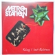 Metro Station - Kelsey / Last Christmas