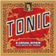 Tonic - A Casual Affair: The Best Of Tonic