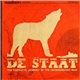 De Staat - The Fantastic Journey Of The Underground Man