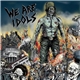 We Are Idols - We Are Idols