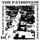 The Patriots - The Guilty Walk Free - The Land Of The Free