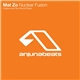 Mat Zo - Nuclear Fusion