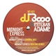 DJ 3000 & Esteban Adame - Midnight Express