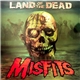 Misfits - Land Of The Dead