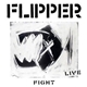 Flipper - Fight